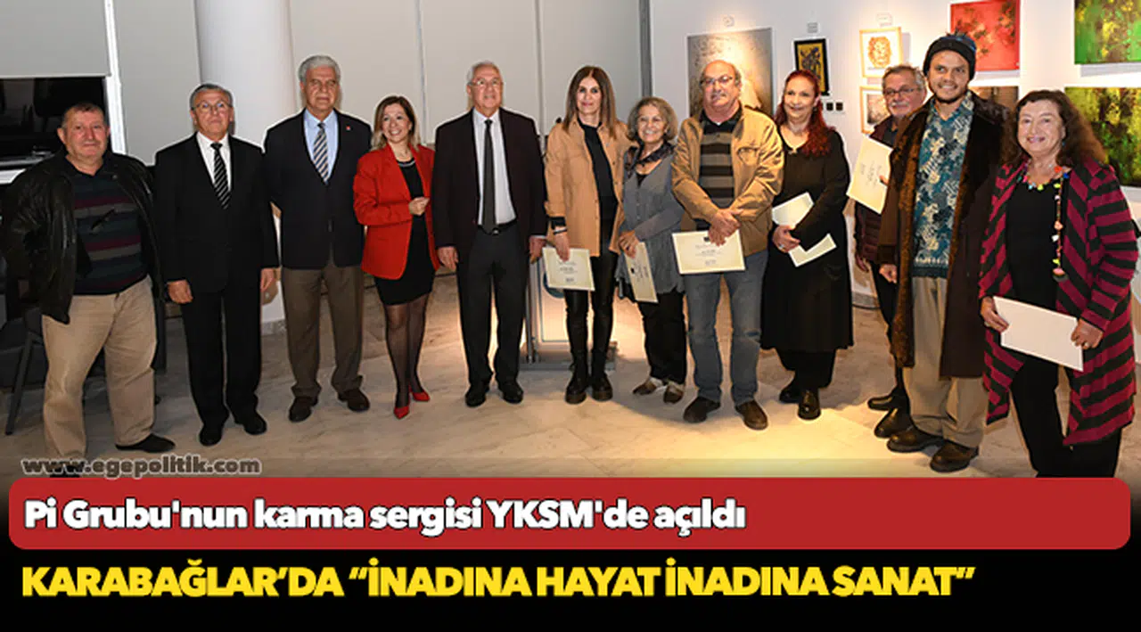 Karabağlar’da “İnadına Hayat İnadına Sanat”