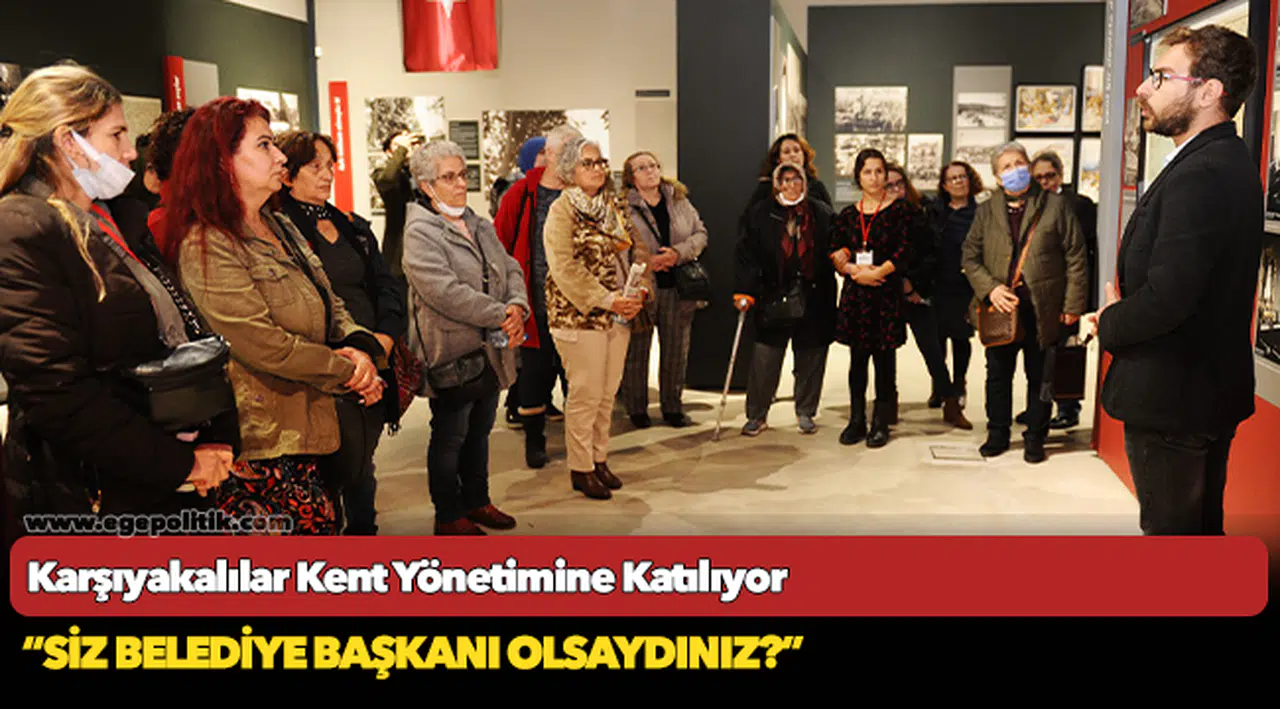 Karşıyakalılar Kent Yönetimine Katılıyor