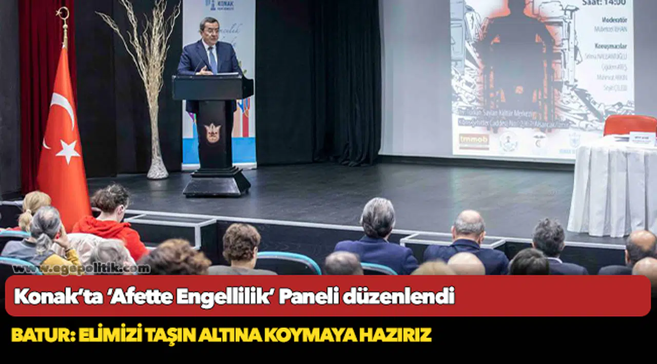 Konak’ta ‘Afette Engellilik’  Paneli düzenlendi