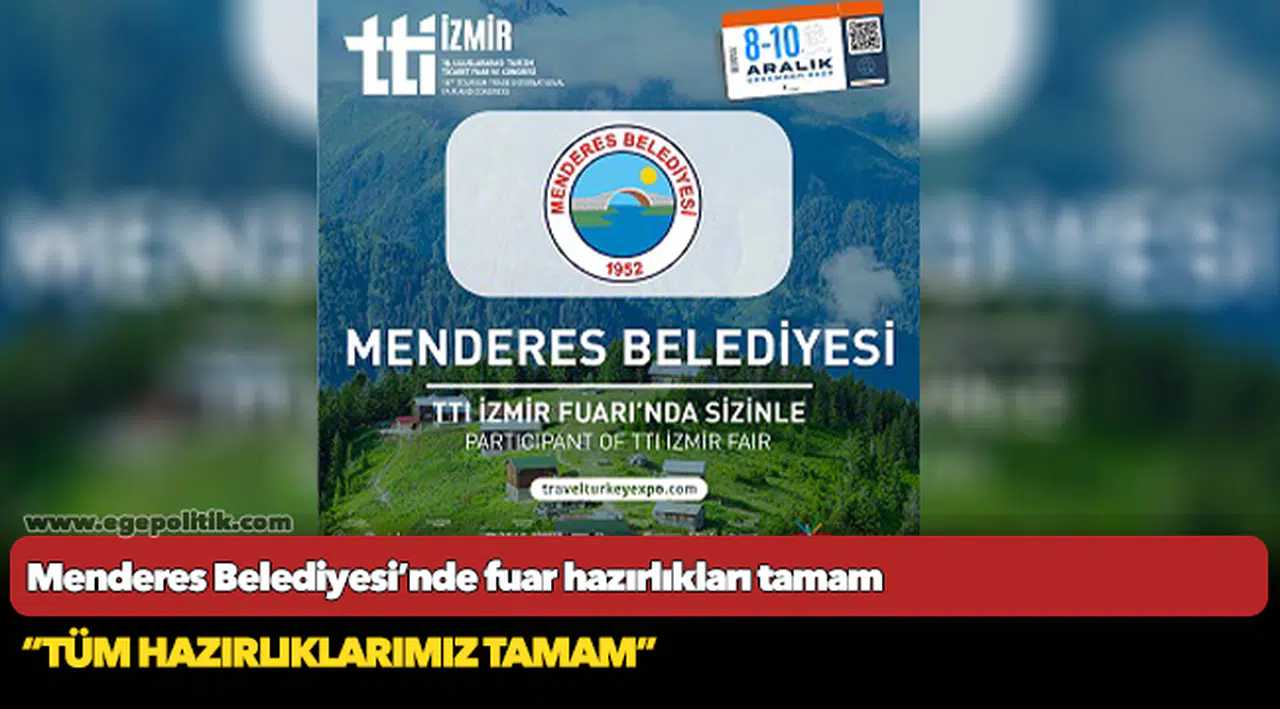 Menderes Belediyesi’nde fuar hazırlıkları tamam