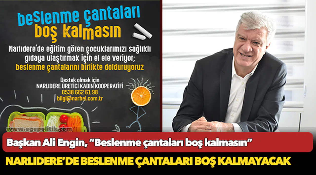 Narlıdere'de beslenme çantaları boş kalmayacak
