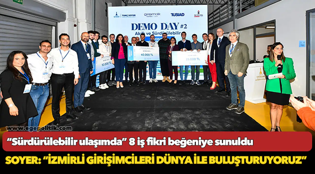 Soyer: “İzmirli girişimcileri dünya ile buluşturuyoruz”