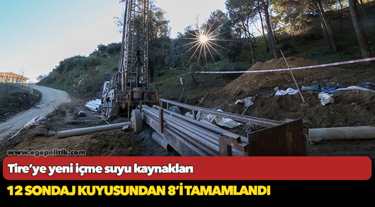 Tire’ye yeni içme suyu kaynakları