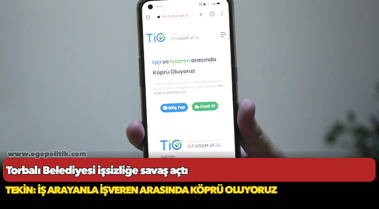 Torbalı Belediyesi işsizliğe savaş açtı