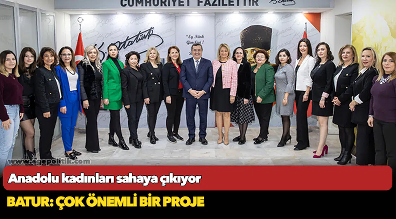 Anadolu kadınları sahaya çıkıyor