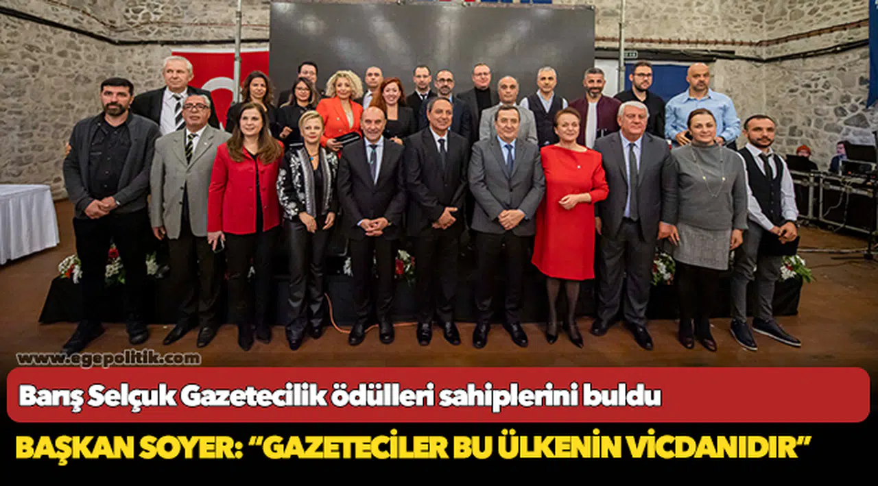 Başkan Soyer: “Gazeteciler bu ülkenin vicdanıdır”