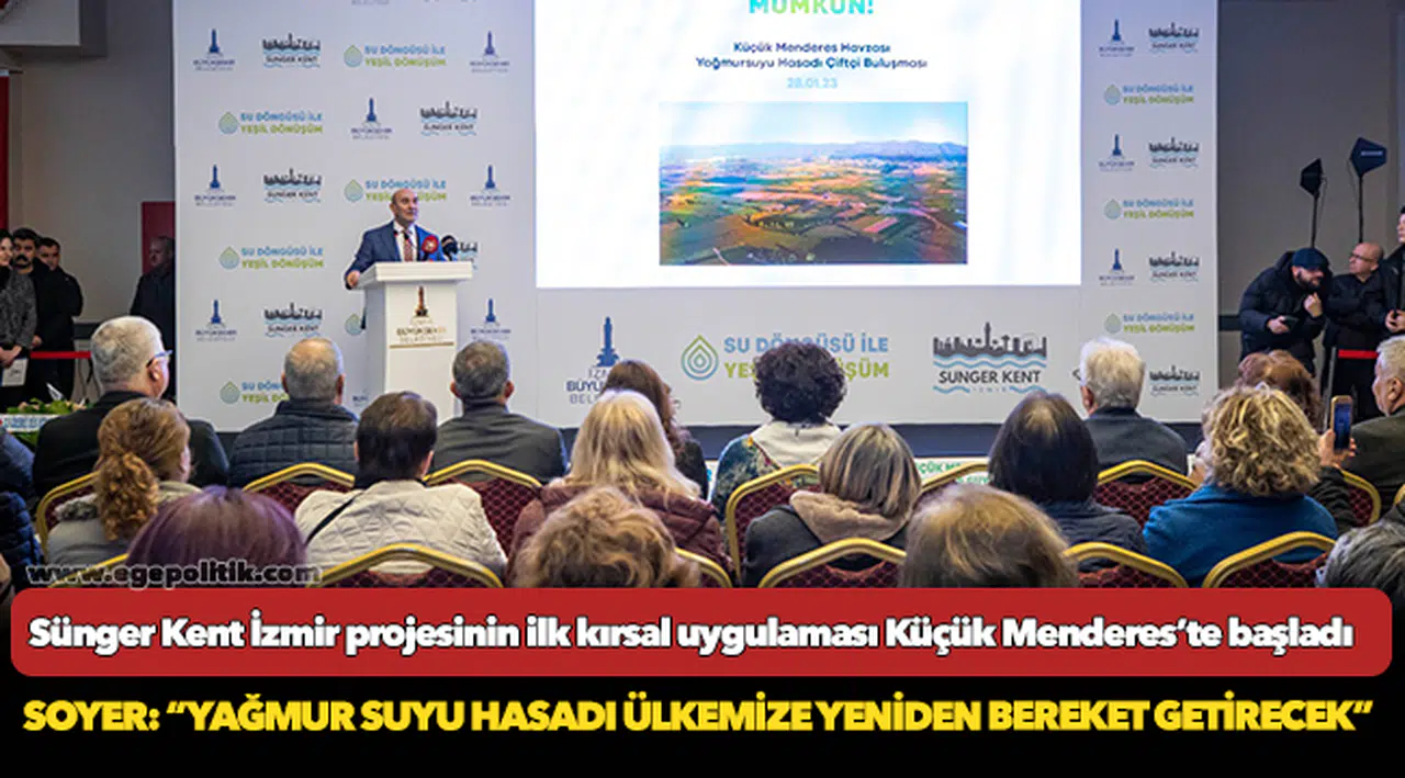 Başkan Soyer: “Yağmur suyu hasadı ülkemize yeniden bereket getirecek”