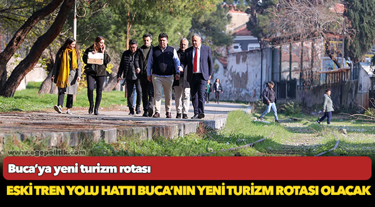 Buca’ya yeni turizm rotası