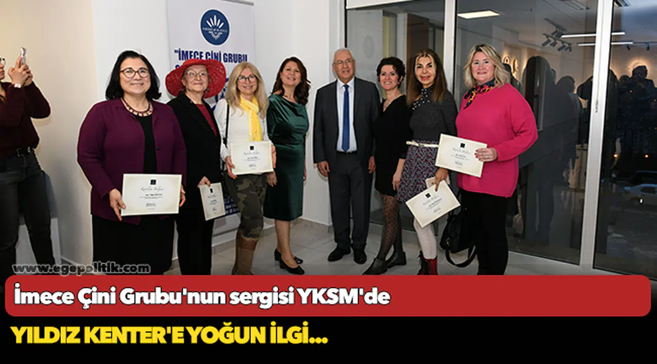 İmece Çini Grubu'nun sergisi YKSM'de
