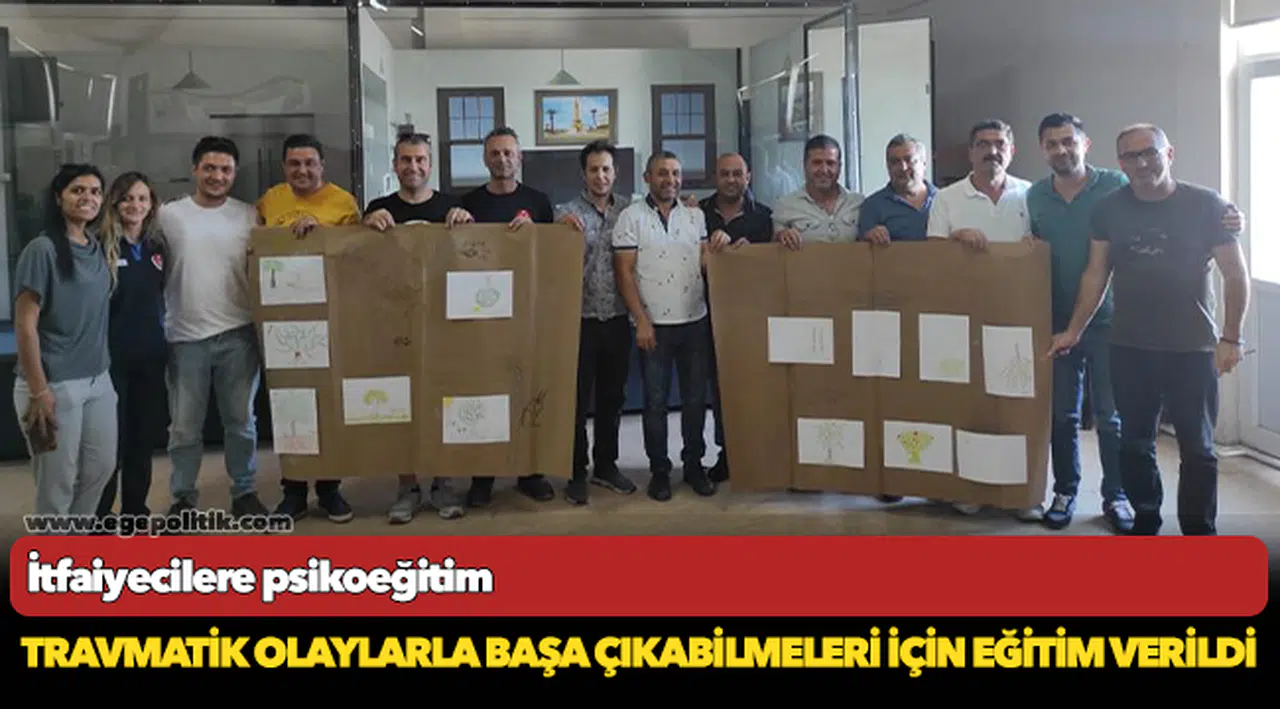 İtfaiyecilere psikoeğitim