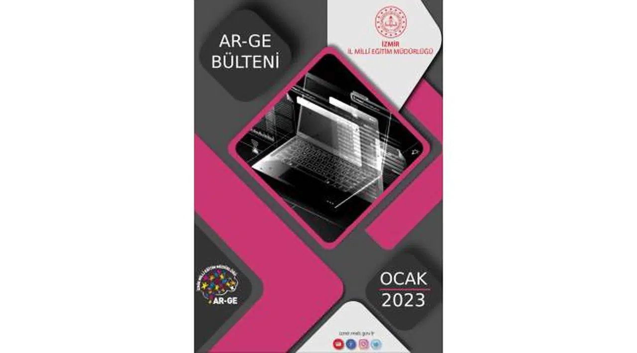 İzmir İl Milli Eğitim Müdürlüğü Araştırma Geliştirme (AR-GE) Bülteni Yayına Hazır