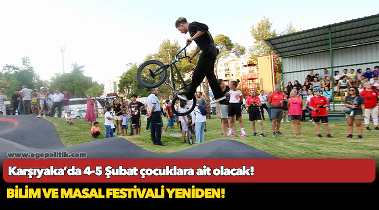 Karşıyaka’da 4-5 Şubat çocuklara ait olacak!