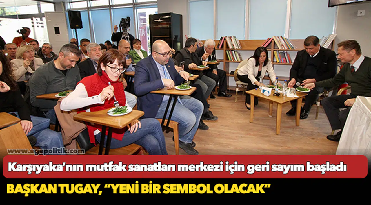Karşıyaka’nın mutfak sanatları merkezi için geri sayım başladı