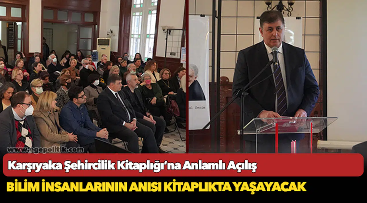 Karşıyaka Şehircilik Kitaplığı’na Anlamlı Açılış