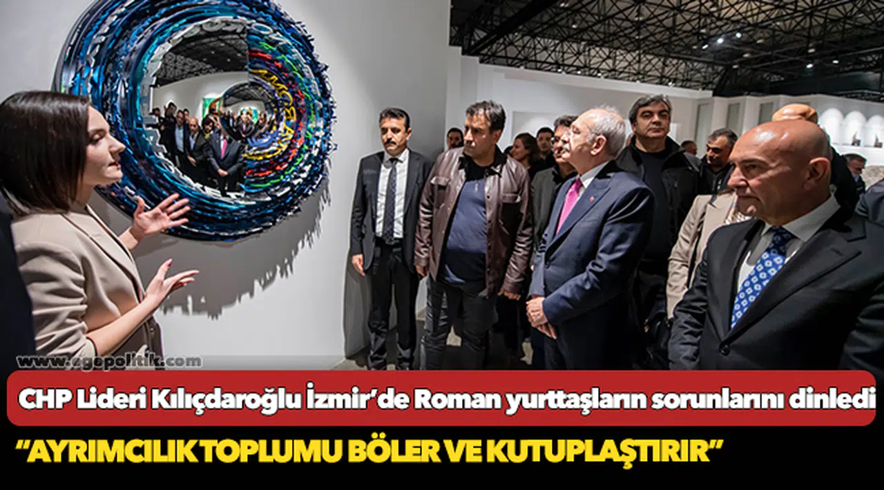 Kılıçdaroğlu’ndan “Gâvur Mahallesi”ne ziyaret