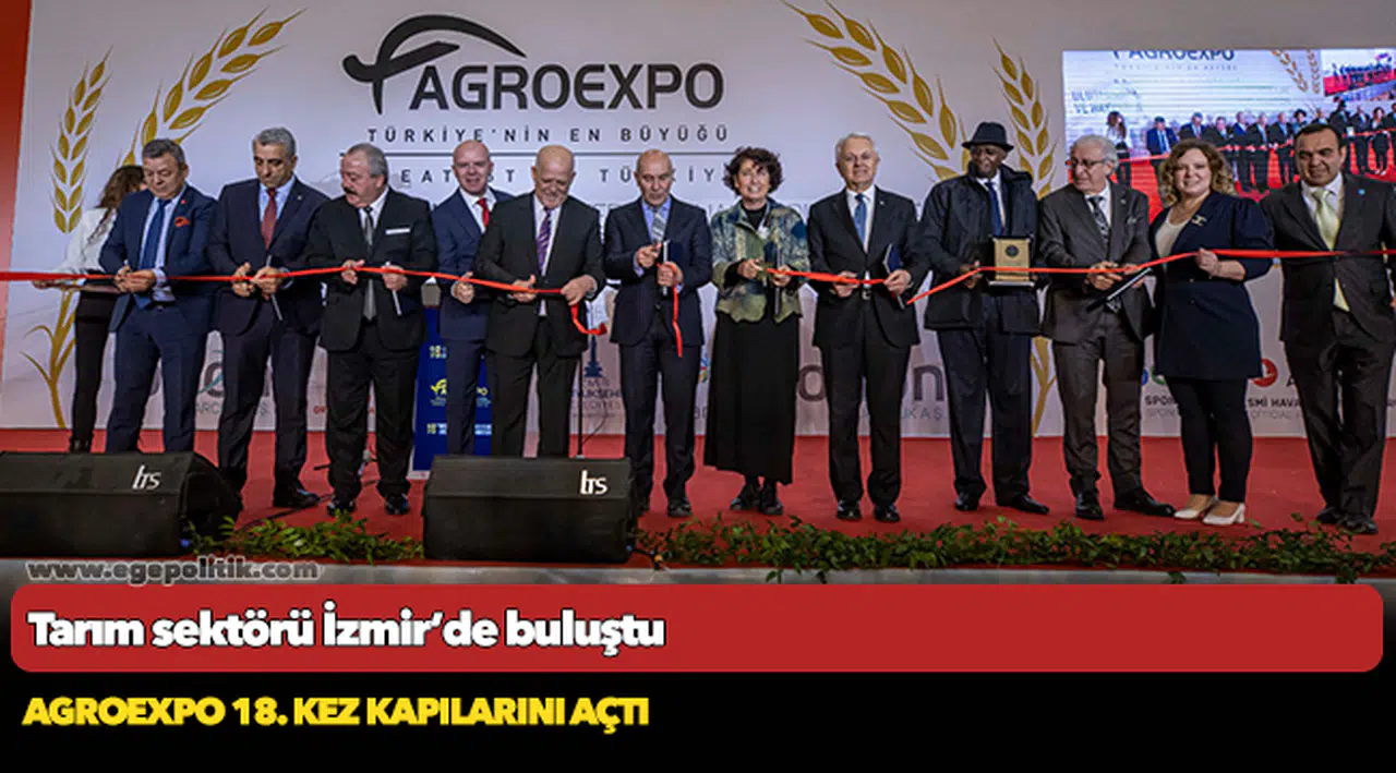 Agroexpo 18. kez kapılarını açtı