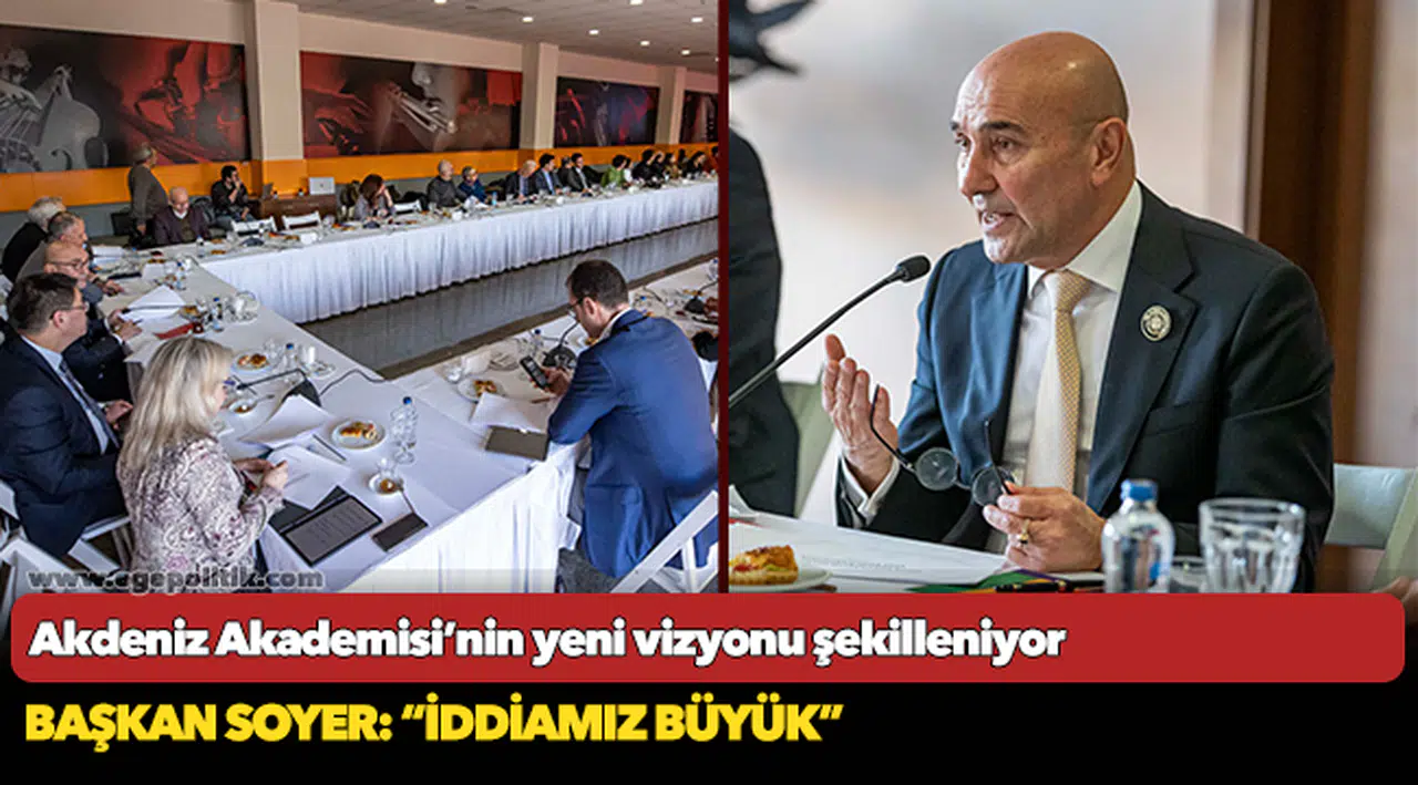 Akdeniz Akademisi’nin yeni vizyonu şekilleniyor Başkan Soyer: “İddiamız büyük”