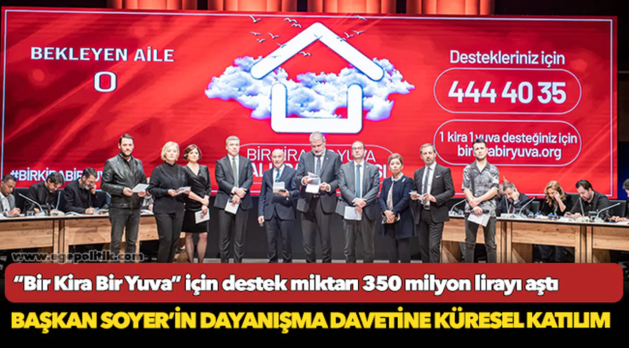 Başkan Soyer’in dayanışma davetine küresel katılım