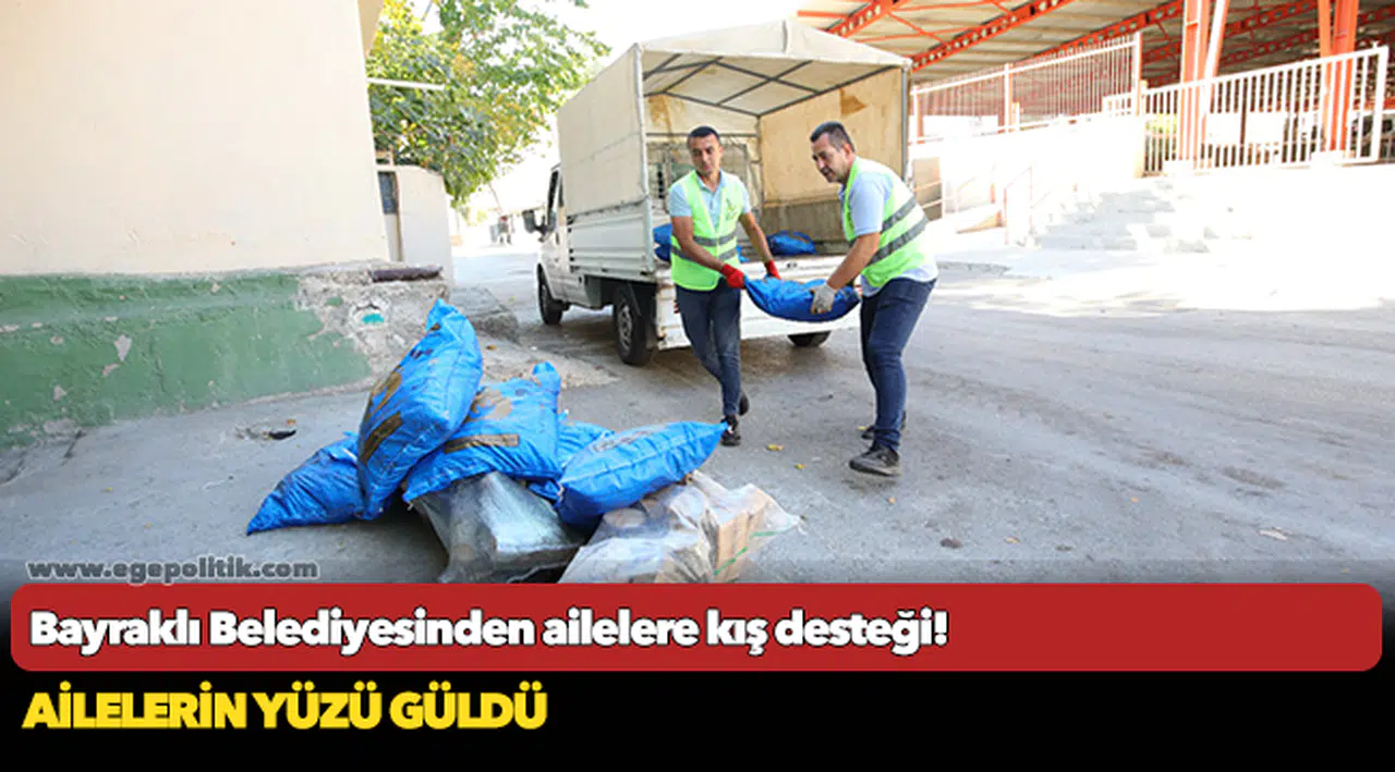 Bayraklı Belediyesinden ailelere kış desteği!