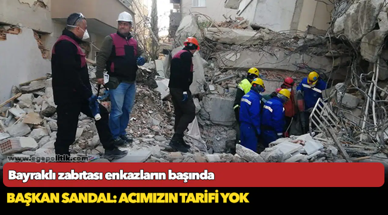Bayraklı zabıtası enkazların başında