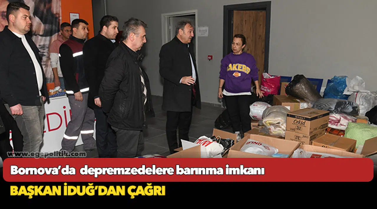 Bornova’da  depremzedelere barınma imkanı