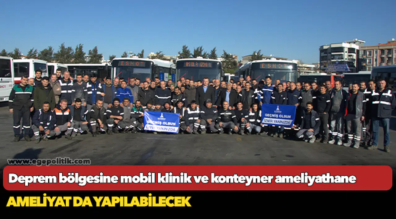 Deprem bölgesine mobil klinik ve konteyner ameliyathane