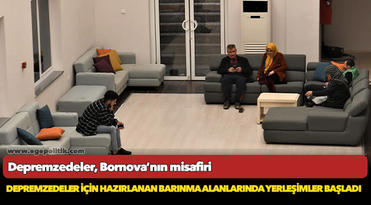 Depremzedeler, Bornova’nın misafiri