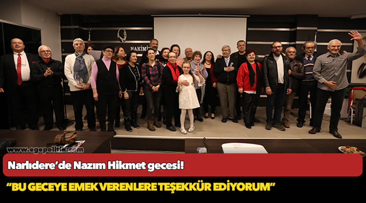 Narlıdere’de Nazım Hikmet gecesi!