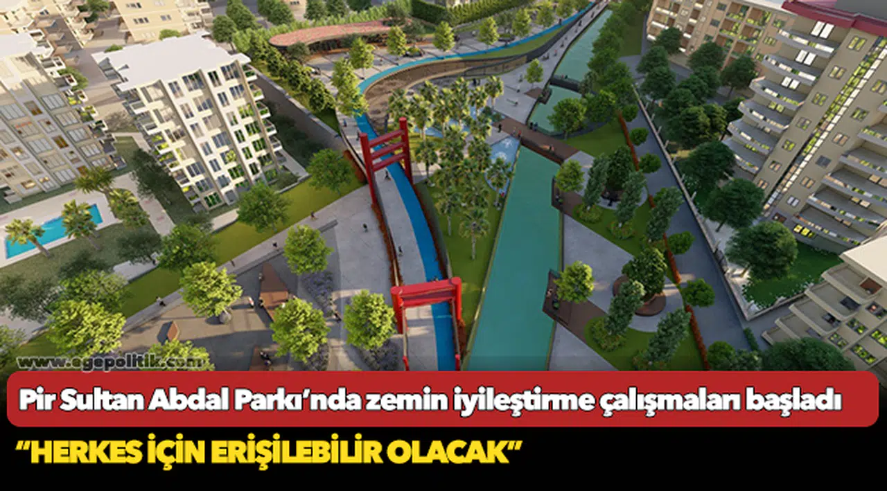 Pir Sultan Abdal Parkı’nda zemin iyileştirme çalışmaları başladı