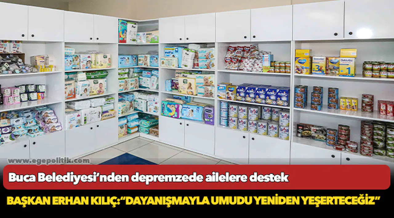Buca Belediyesi’nden depremzede ailelere destek