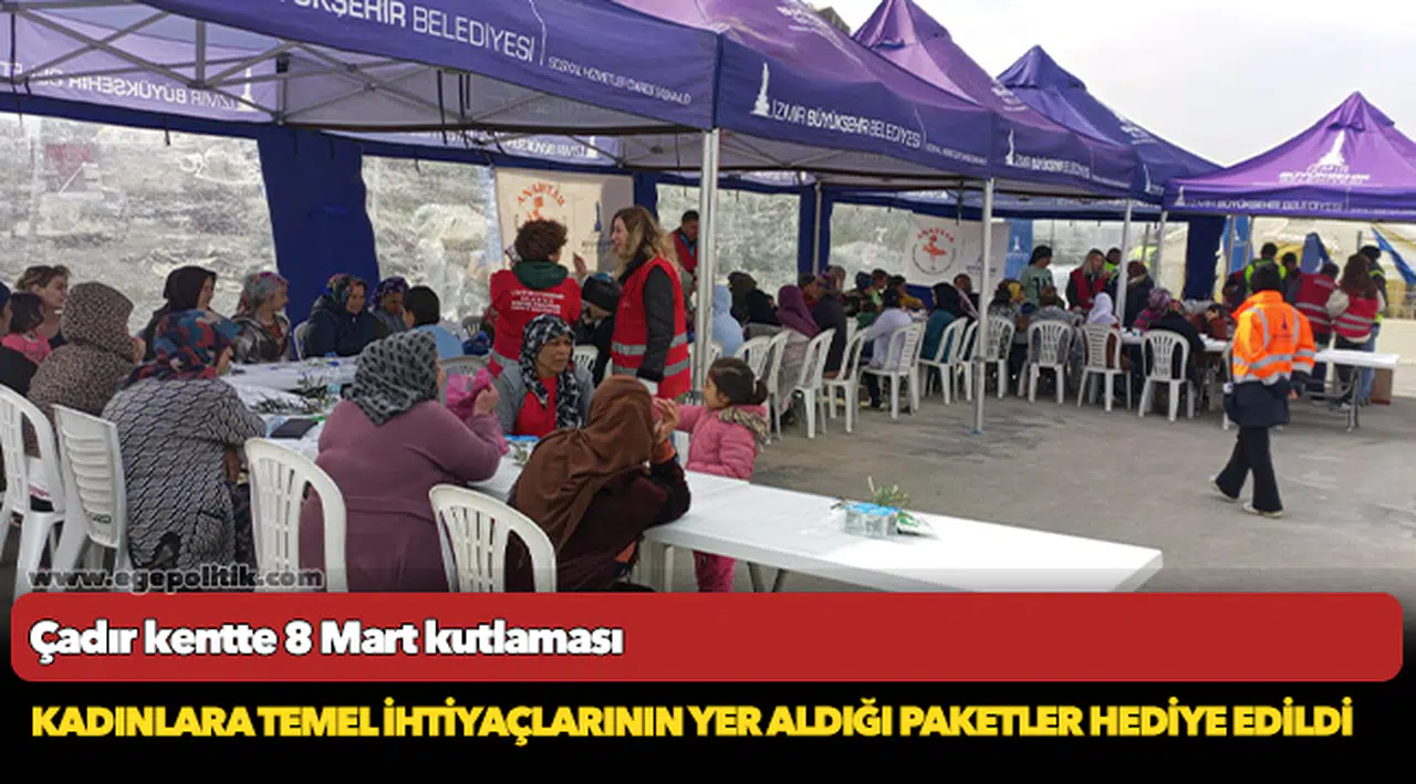 Çadır kentte 8 Mart kutlaması