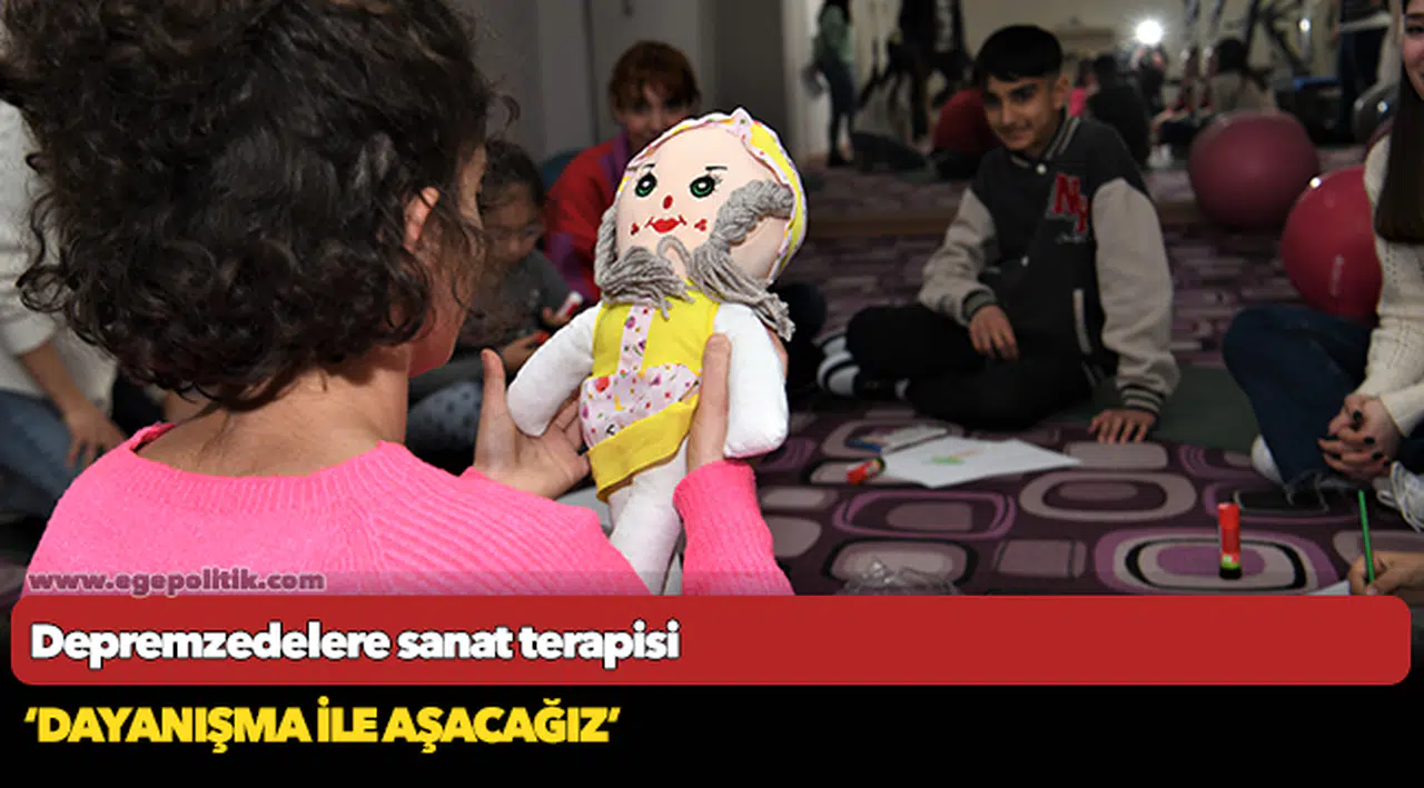 Depremzedelere sanat terapisi