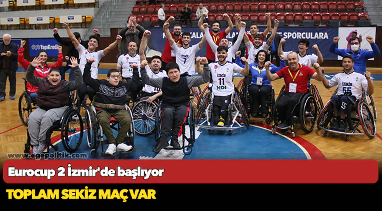 Eurocup 2 İzmir'de başlıyor