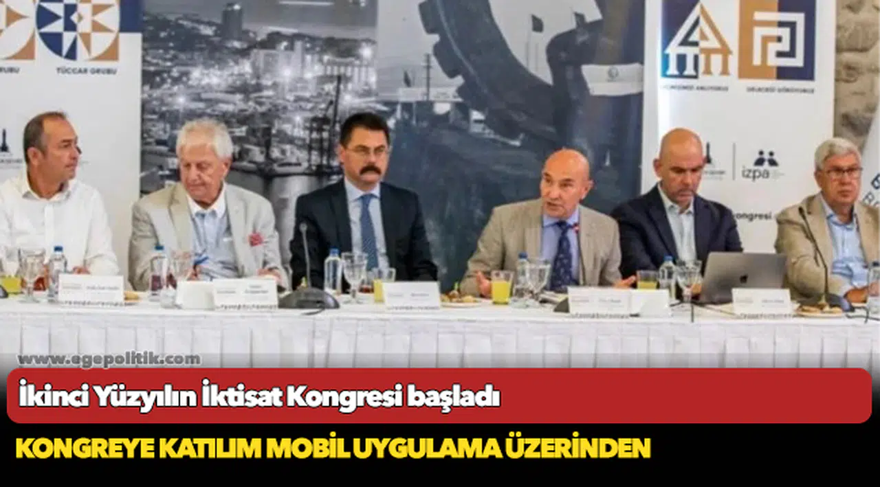 İkinci Yüzyılın İktisat Kongresi başladı