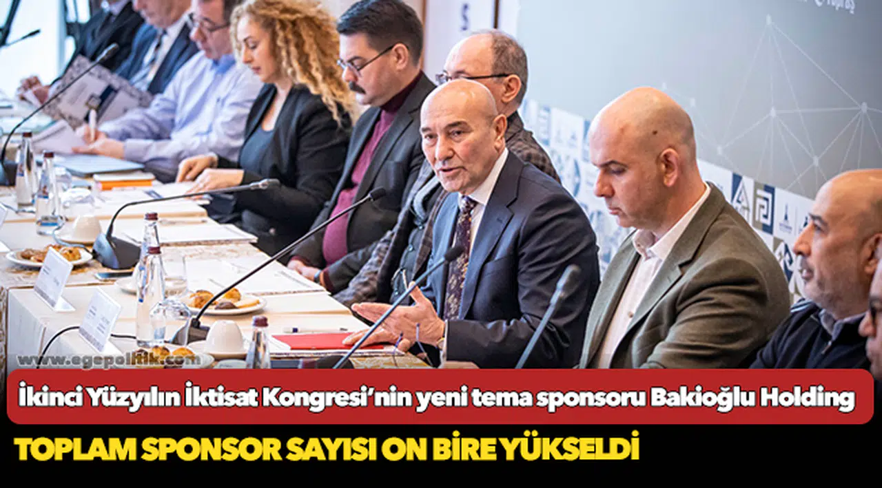 İkinci Yüzyılın İktisat Kongresi’nin yeni tema sponsoru Bakioğlu Holding