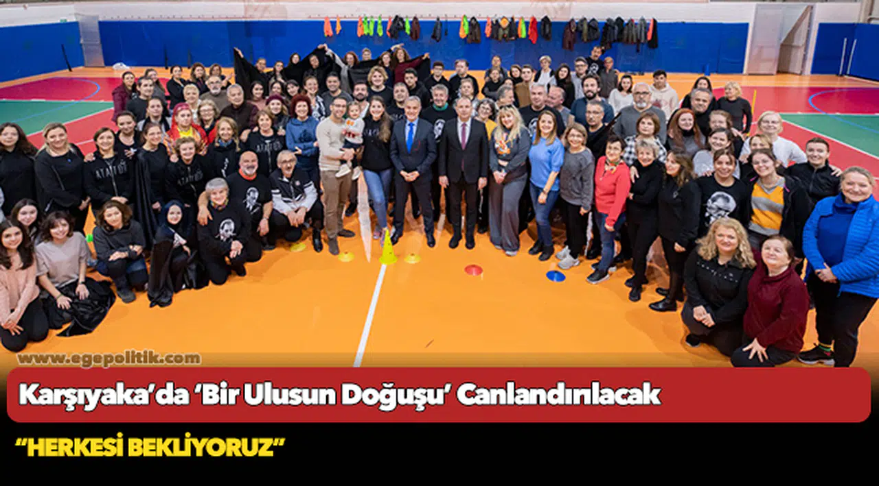 Karşıyaka’da ‘Bir Ulusun Doğuşu’ Canlandırılacak
