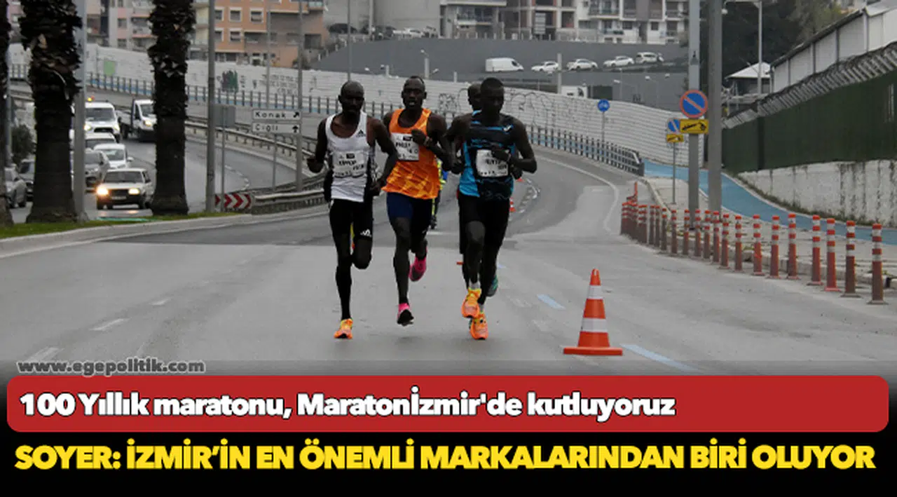 100 Yıllık maratonu, Maratonİzmir'de kutluyoruz