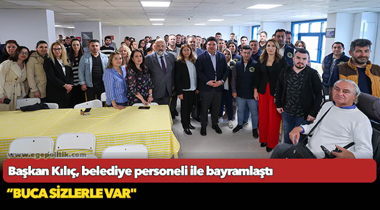 Başkan Kılıç, belediye personeli ile bayramlaştı
