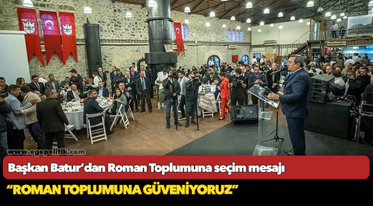 Batur, “Roman toplumuna güveniyoruz”