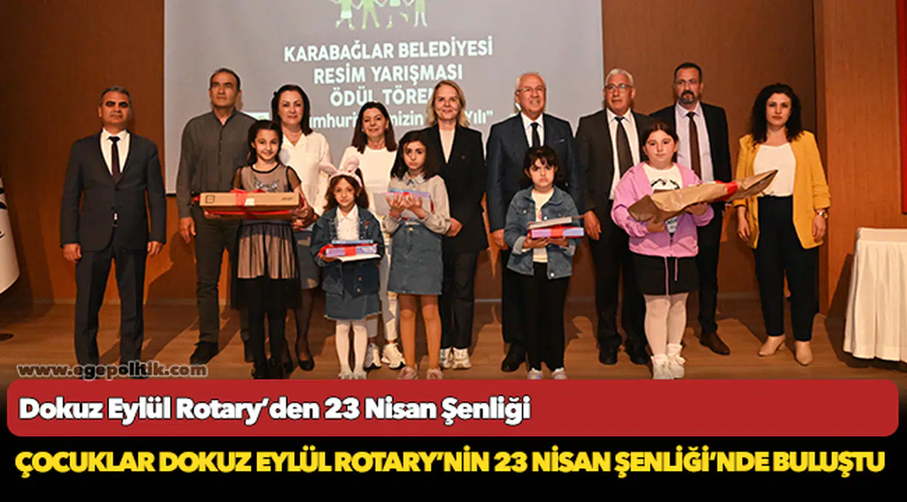 Dokuz Eylül Rotary’den 23 Nisan Şenliği