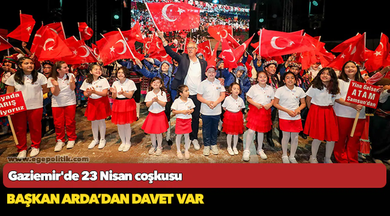 Gaziemir'de 23 Nisan coşkusu