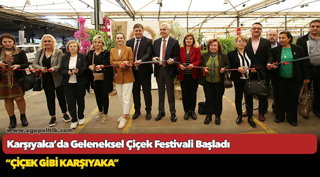 Karşıyaka’da Geleneksel Çiçek Festivali Başladı
