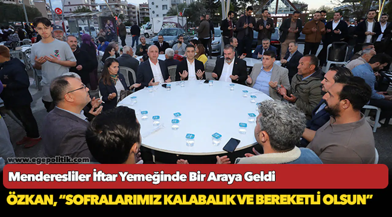 Menderesliler İftar Yemeğinde Bir Araya Geldi