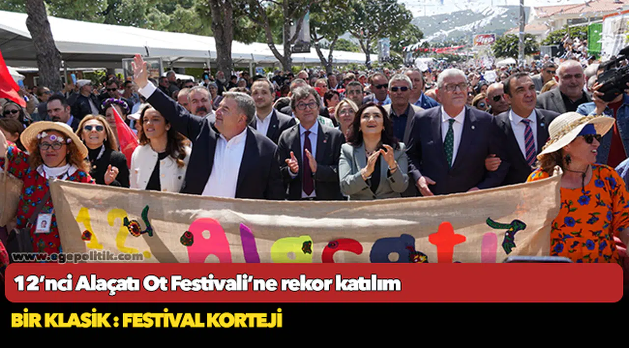 12’nci Alaçatı Ot Festivali’ne rekor katılım