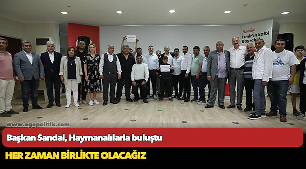 Başkan Sandal, Haymanalılarla buluştu