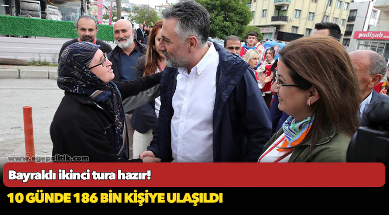 Bayraklı ikinci tura hazır!
