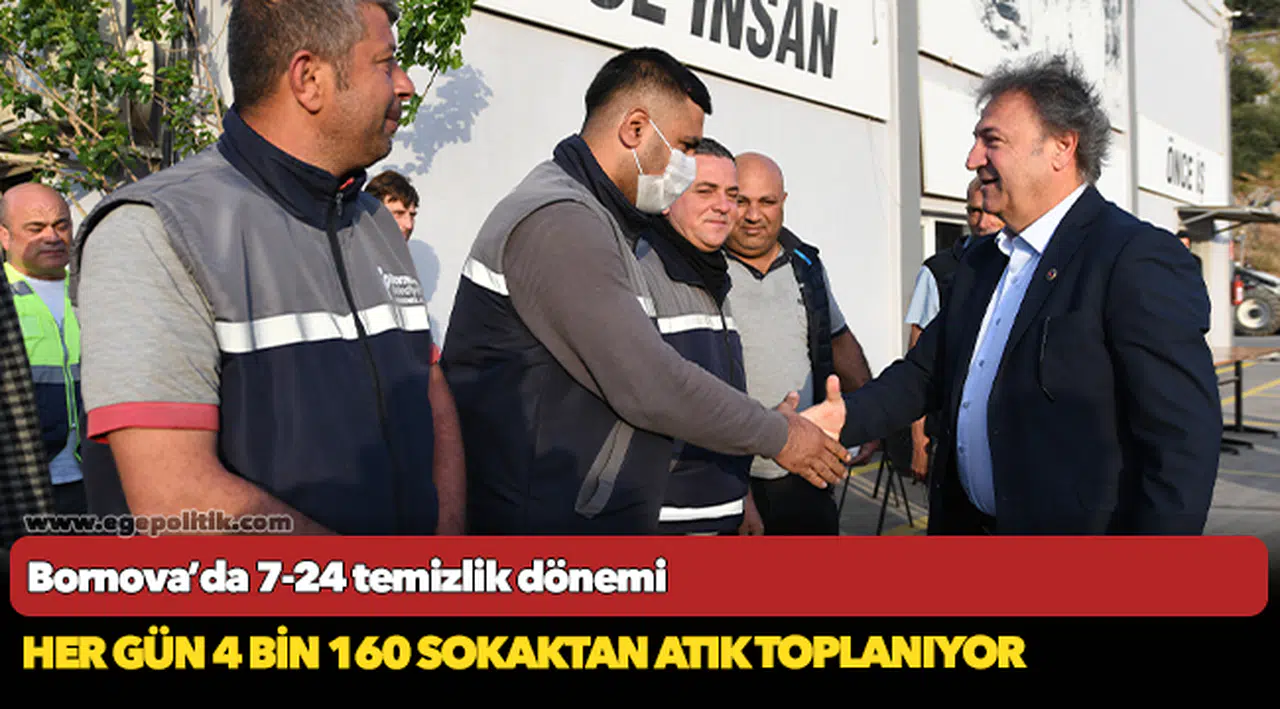 Bornova’da 7-24 temizlik dönemi