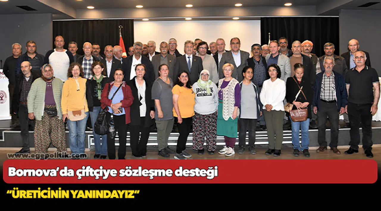 Bornova’da çiftçiye sözleşme desteği