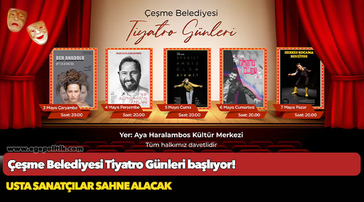 Çeşme Belediyesi Tiyatro Günleri başlıyor!