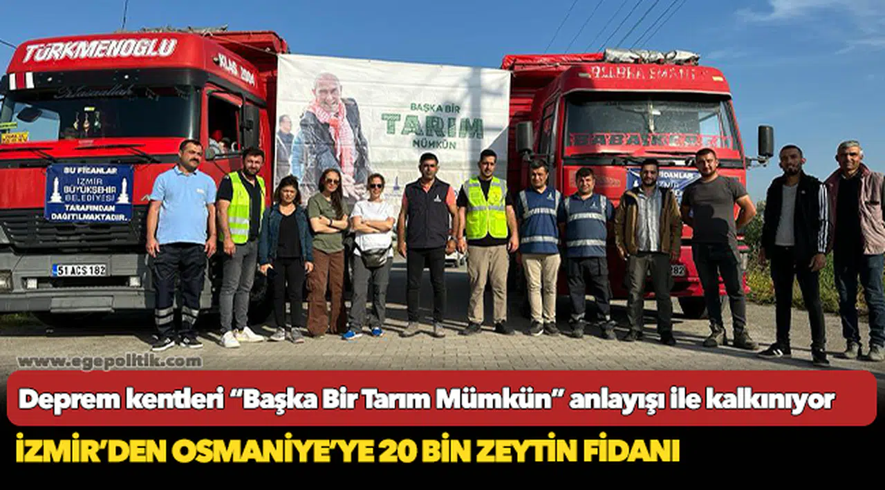 Deprem kentleri “Başka Bir Tarım Mümkün” anlayışı ile kalkınıyor